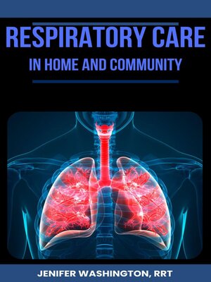 cover image of Respiratory Care in Home
